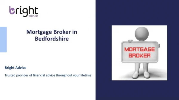 Mortgage Broker in Bedfordshire