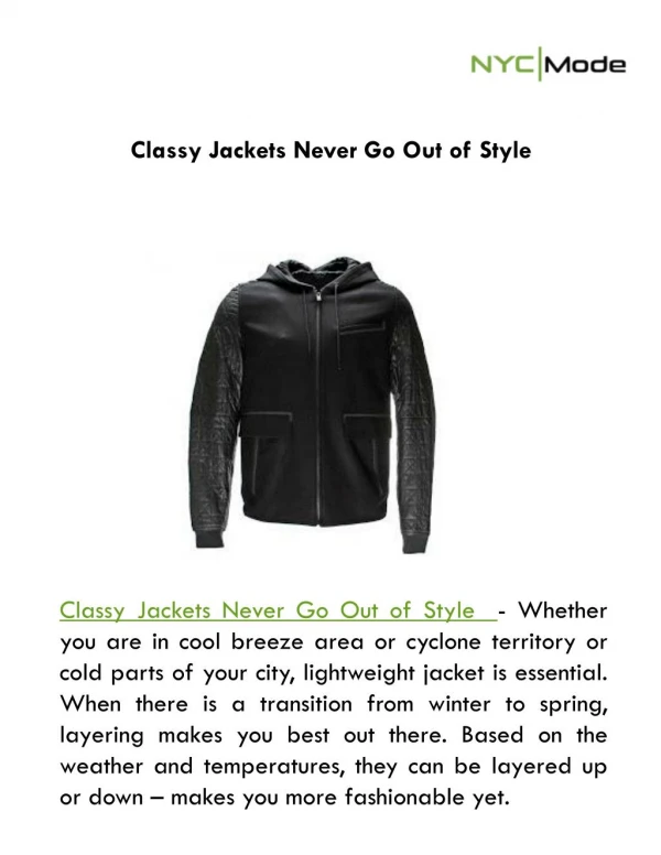 Classy Jackets Never Go Out of Style