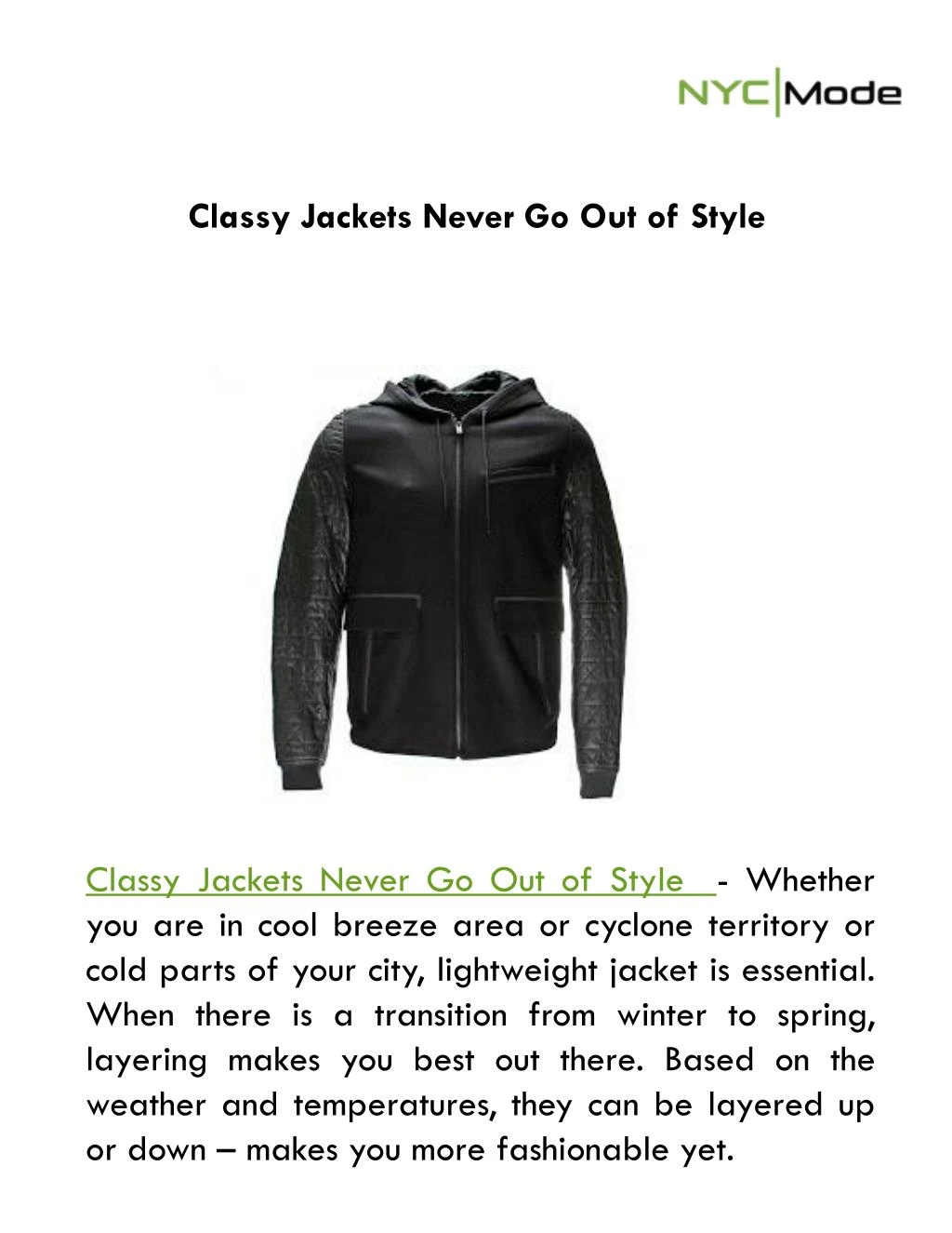 classy jackets never go out of style