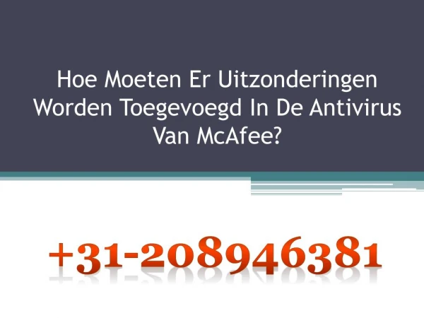 Hoe Moeten Er Uitzonderingen Worden Toegevoegd In De Antivirus Van McAfee?