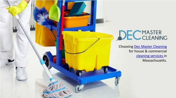 Utilizing Commercial Cleaning Services - Dec Master Cleaning