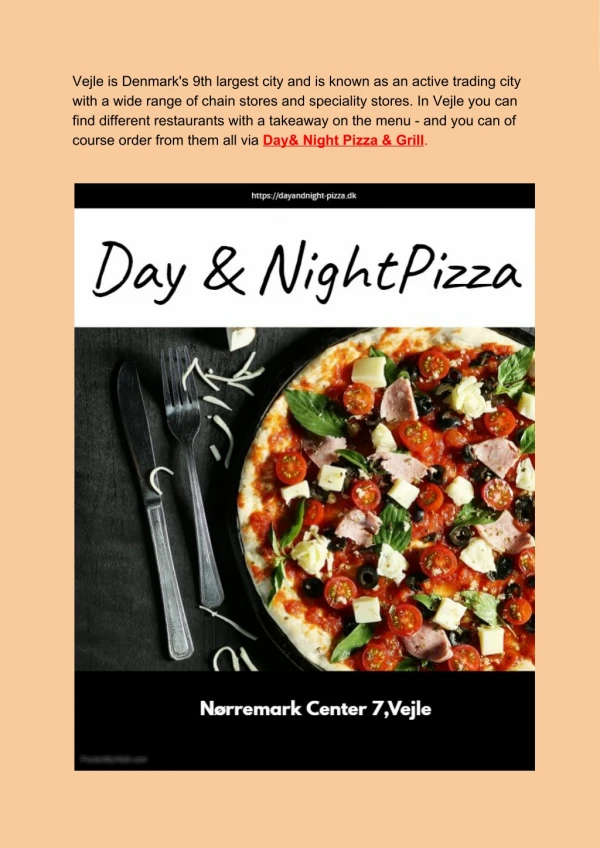 Day & Night Pizza & Grill - Delicious Pizza In Vejle