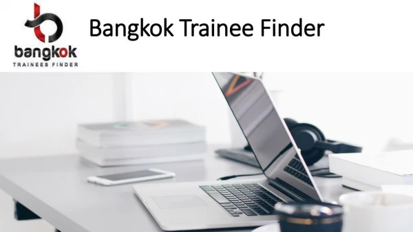 Bangkok Trainee finder