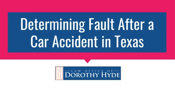 Determining Fault After a Car Accident in Texas