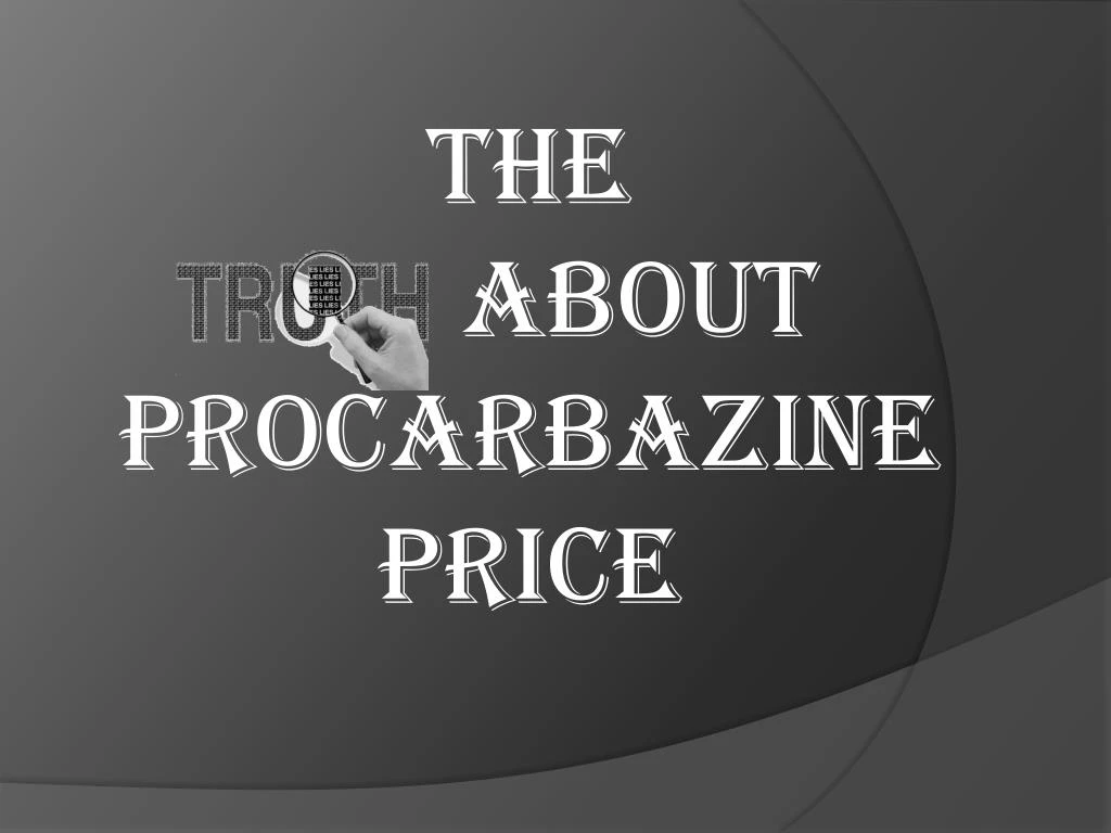 the about procarbazine price