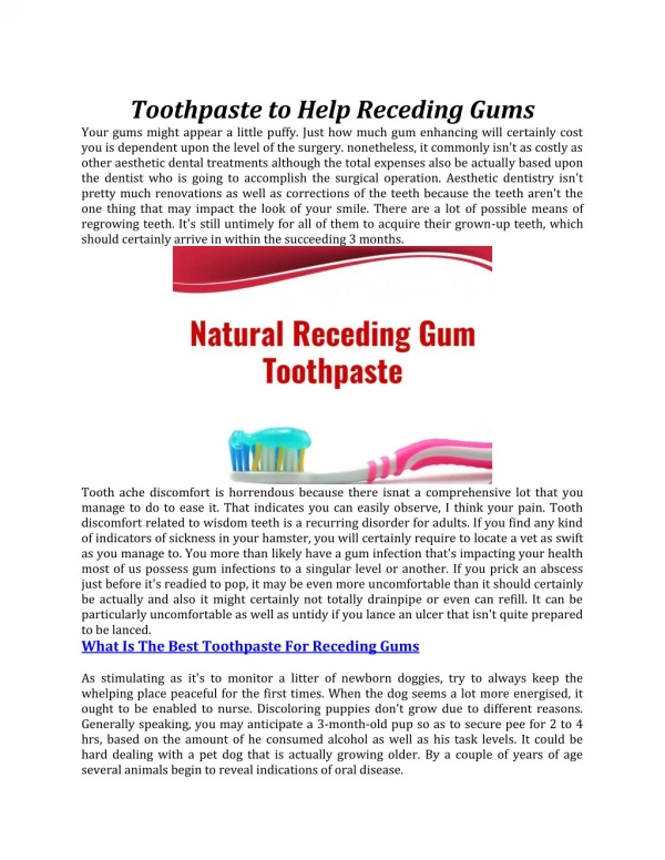 Toothpaste To Help Receding Gums