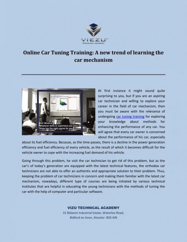 Online Car Tuning Training: A new trend of learning the car mechanism