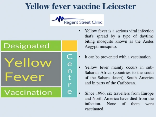 Yellow fever vaccine Leicester