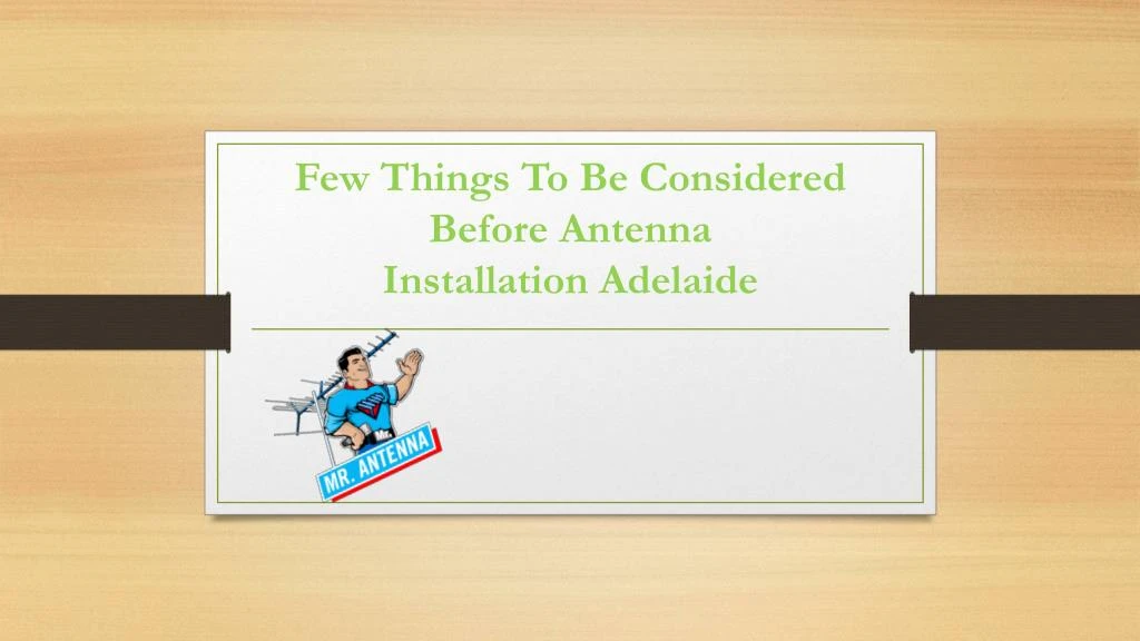 few things to be considered before antenna installation adelaide