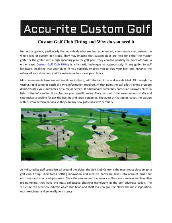 Custom Golf Club Fitting and Why do you need it