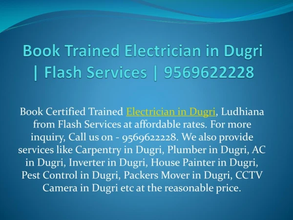 Book Trained Electrician in Dugri | Flash Services | 9569622228