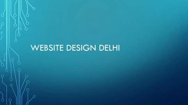 Website Design Delhi - Web Design Delhi
