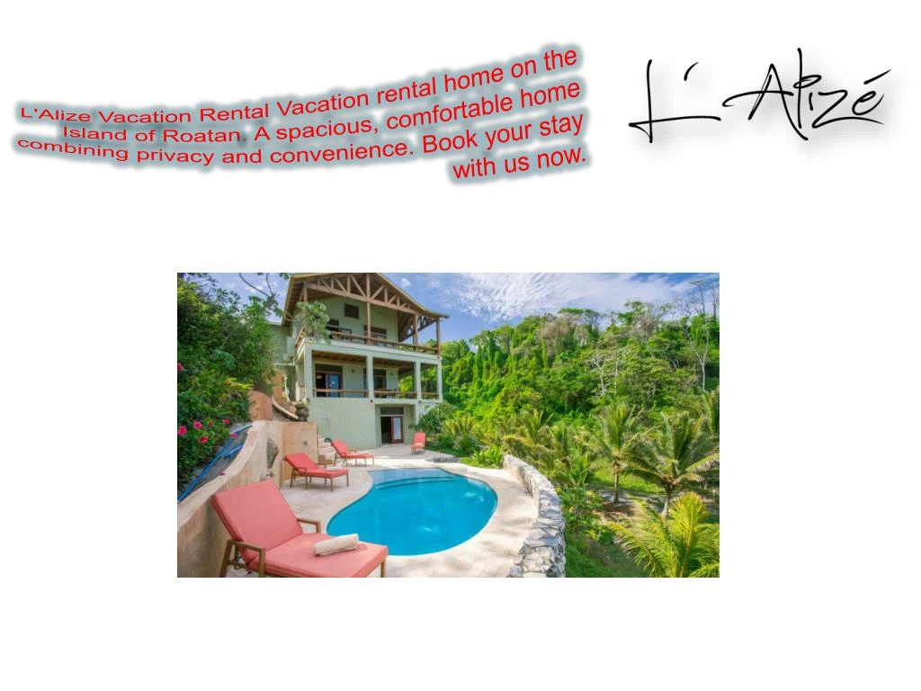 l alize vacation rental vacation rental home
