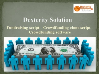 Fundraising script - Crowdfunding clone script - Crowdfunding software - slide 1