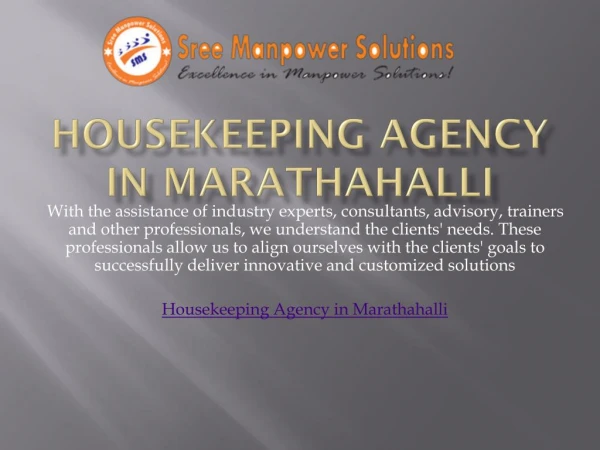 Housekeeping agency in marathahalli