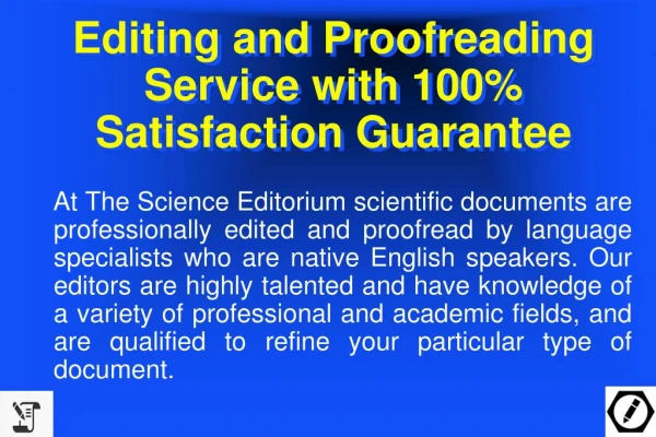 Editing and Proofreading Service with 100% Satisfaction Guarantee