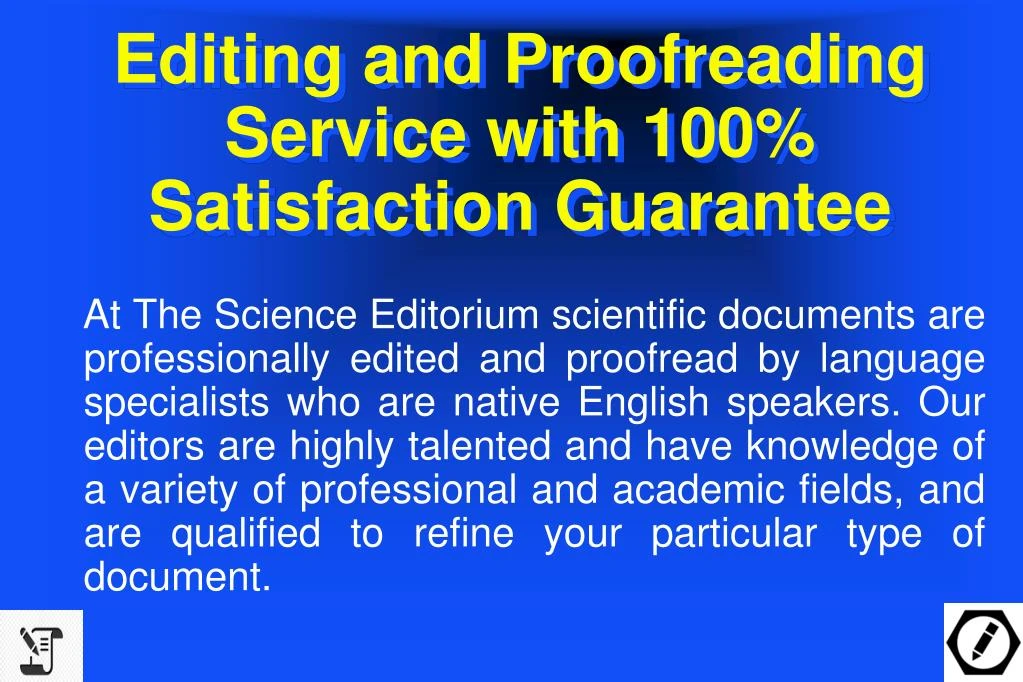 editing and proofreading service with 100 satisfaction guarantee
