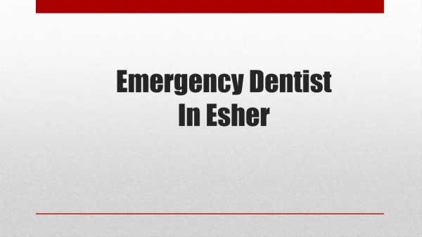 Dentist In Esher
