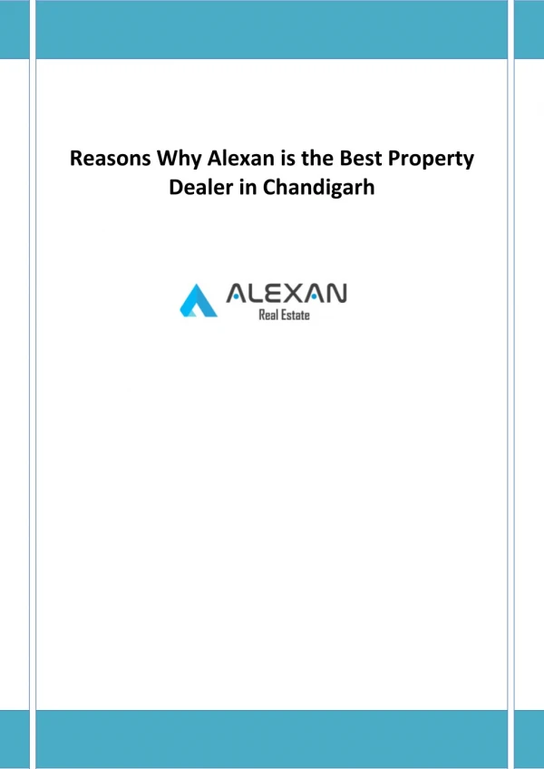 Reasons Why Alexan is the Best Property Dealer in Chandigarh
