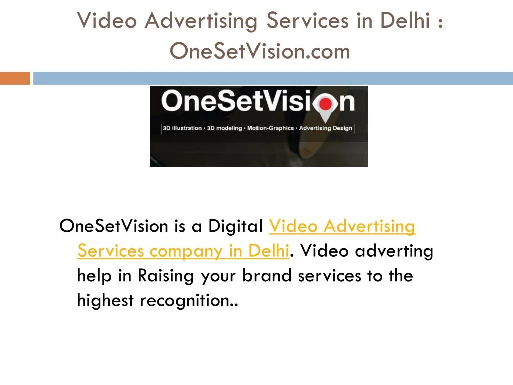 video advertising services in delhi onesetvision com