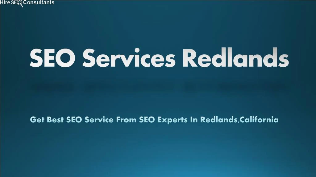 get best seo service from seo experts in redlands california