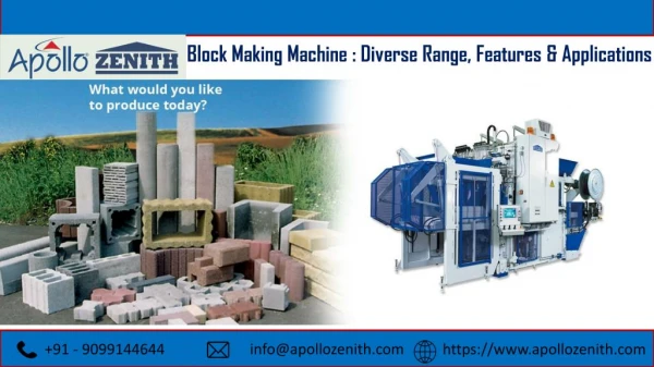 Block Making Machine : Diverse Range, Features & Applications