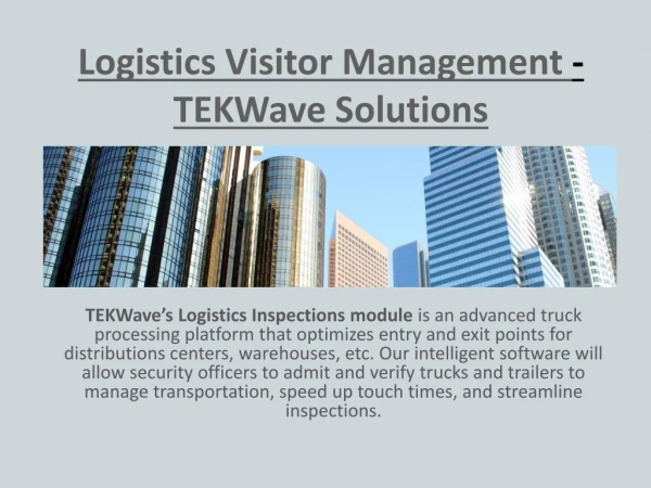 Logistics Visitor Management - TEKWave Solutions