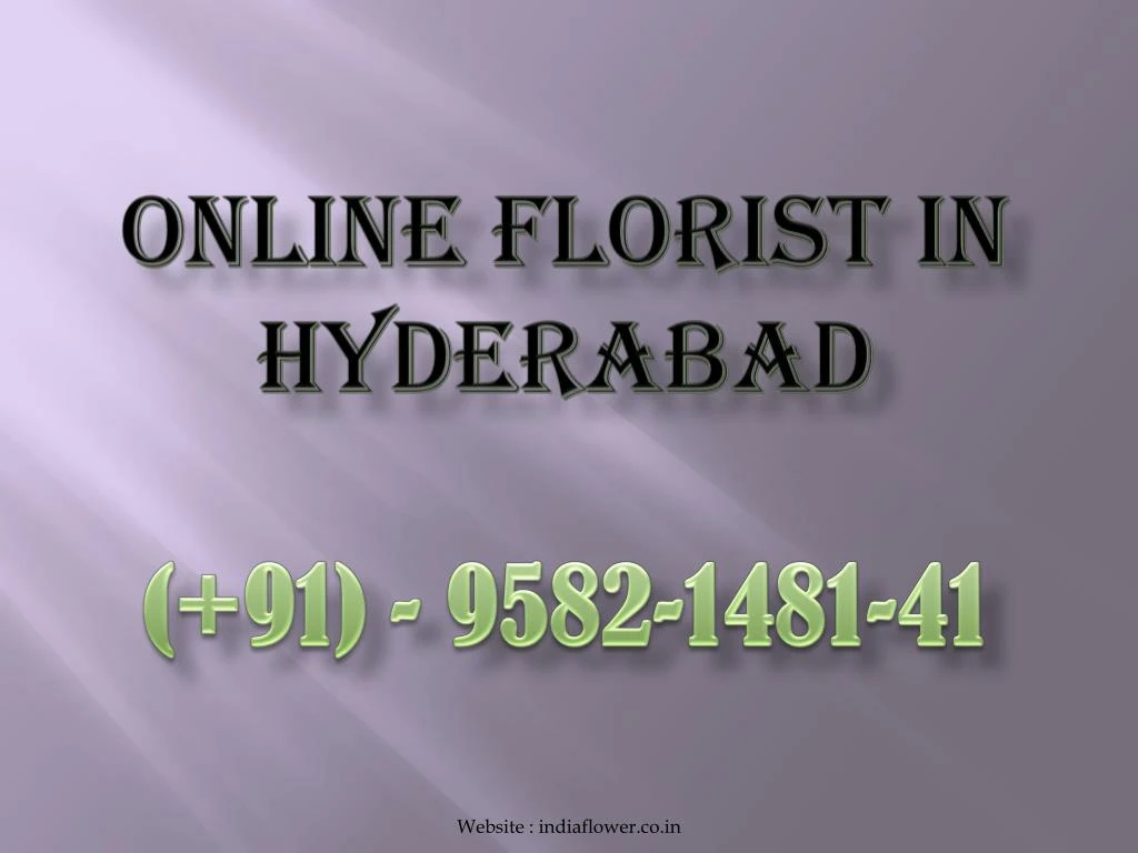 online florist in hyderabad 91 9582 1481 41