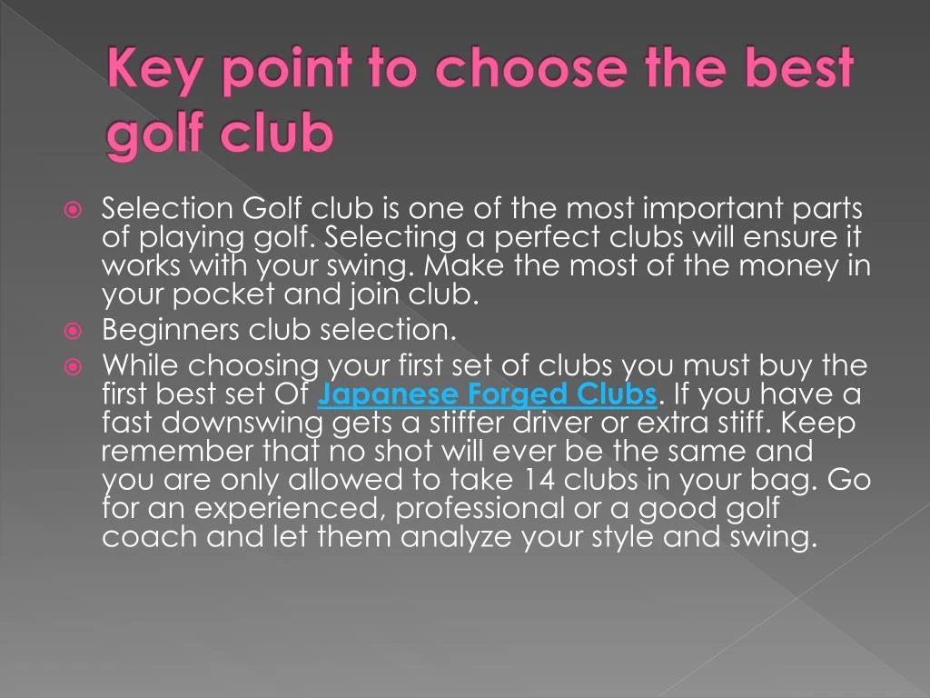 key point to choose the best golf club
