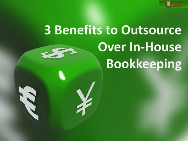3 Benefits to Outsource Over In-House Bookkeeping