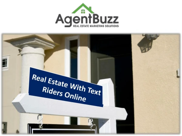 Real Estate With Text Riders Online