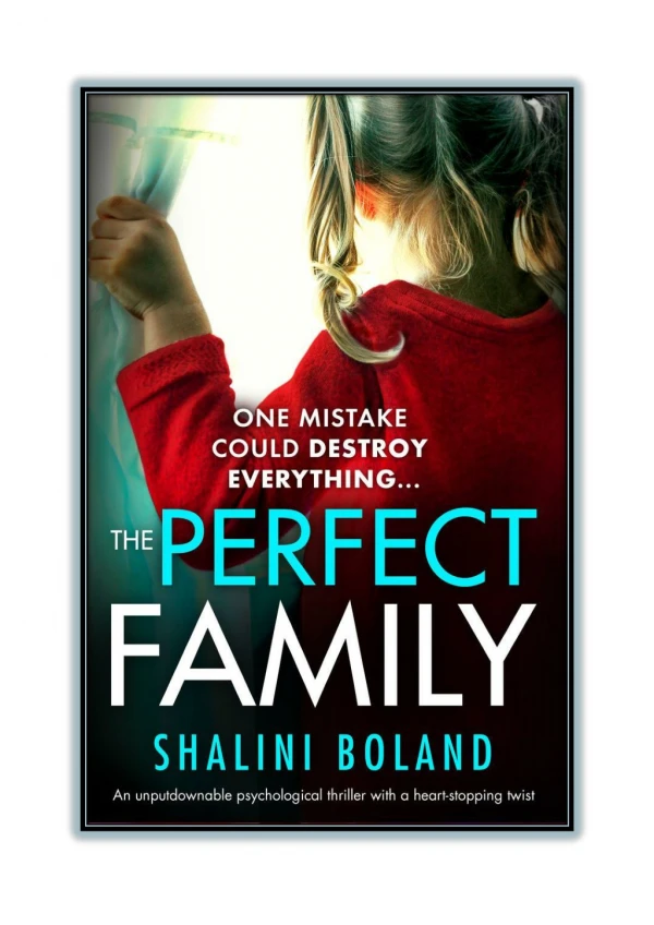 [PDF] Read Online and Download The Perfect Family By Shalini Boland