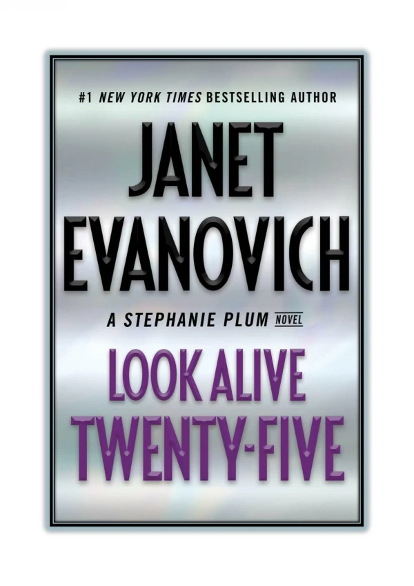 Read Online and Download Look Alive Twenty-Five By Janet Evanovich