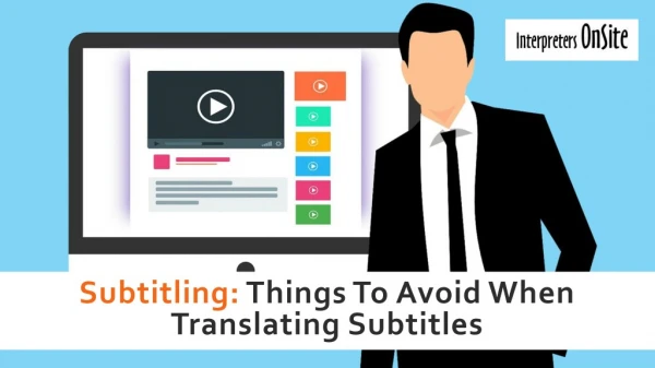 Subtitling: Things to Avoid When Translating Subtitles