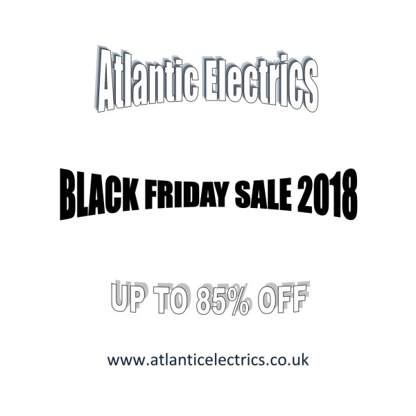 Top 5 Black Friday Deals From Atlantic Electrics