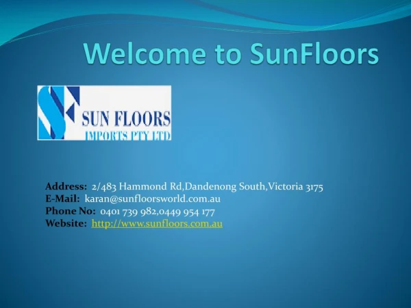 Sunfloors Imports Pty Ltd - Laminate, Hybrid Vinyl, Tiles