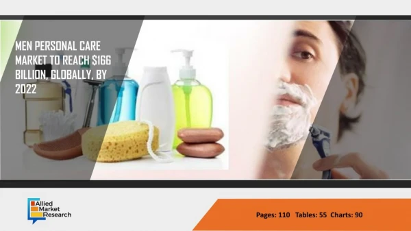 Men Personal Care Market 2014-2022- Analysis, Growth, and Revenue