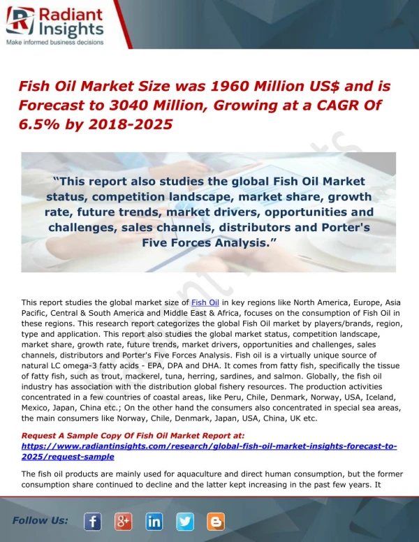 Fish Oil Market Size was 1960 Million US$ and is Forecast to 3040 Million, Growing at a CAGR Of 6.5% by 2018-2025