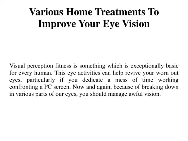 Various Home Treatments To Improve Your Eye Vision