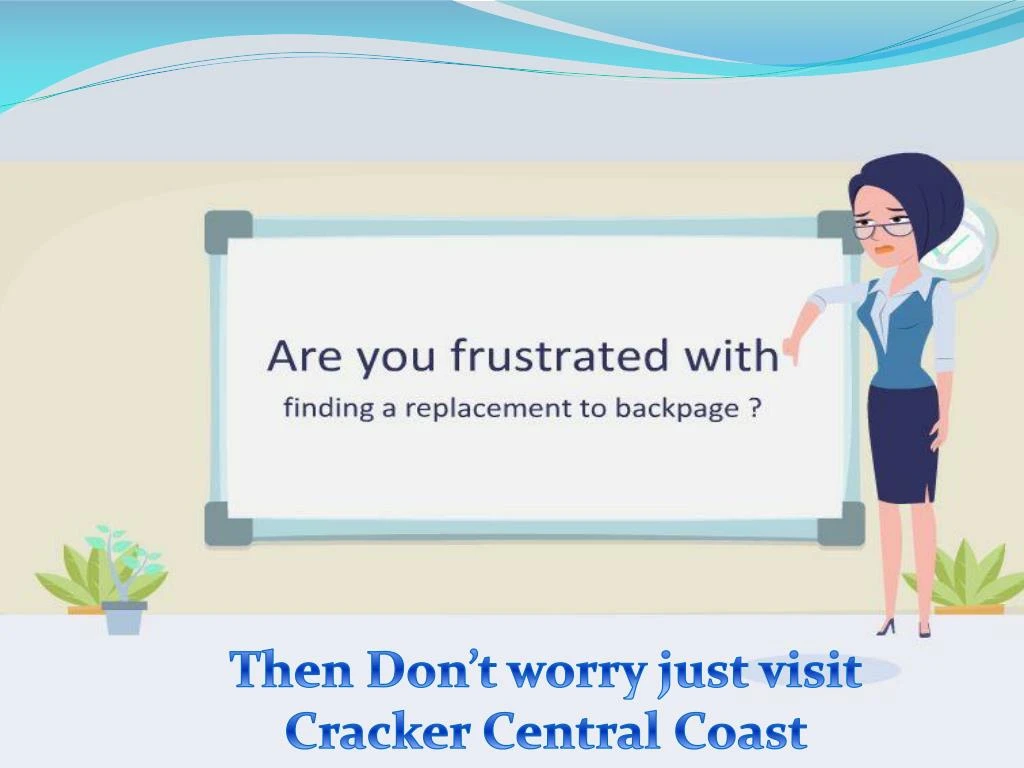 then don t worry just visit cracker central coast