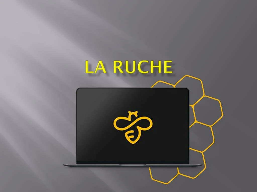 la ruche