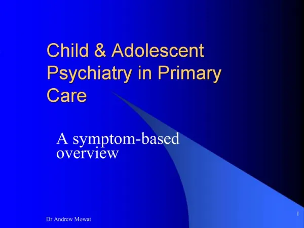 Child Adolescent Psychiatry in Primary Care