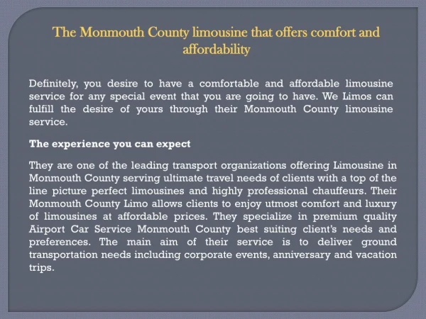 The Monmouth County limousine that offers comfort and affordability