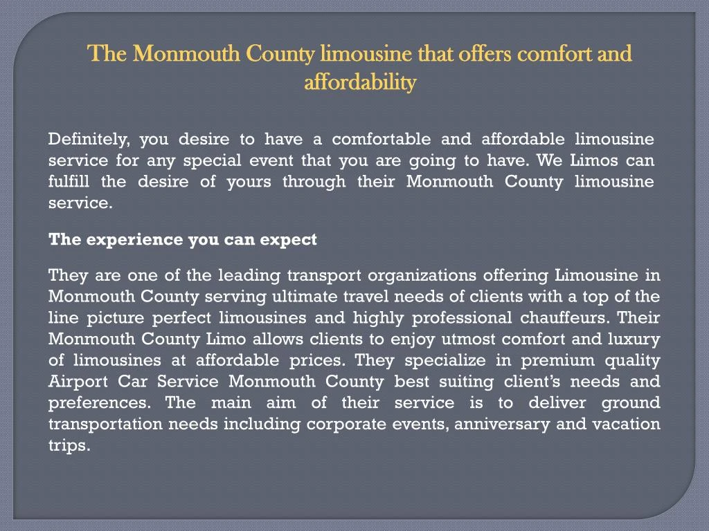 the monmouth county limousine that offers comfort