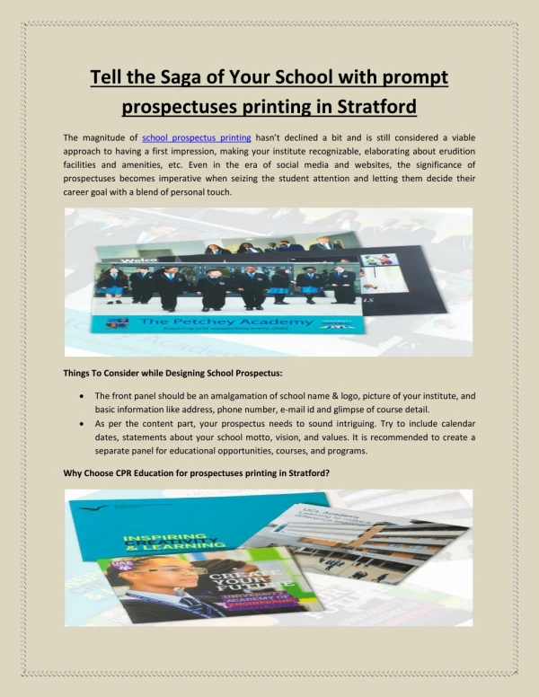 Tell the Saga of Your School with prompt prospectuses printing in Stratford