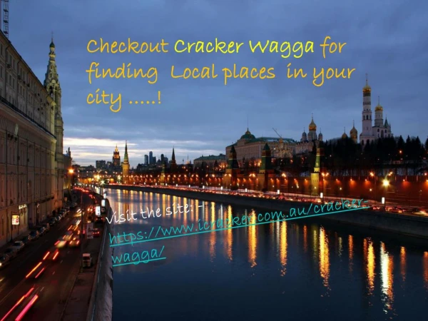 Cracker Wagga is a place where great things happen must visit………!!!