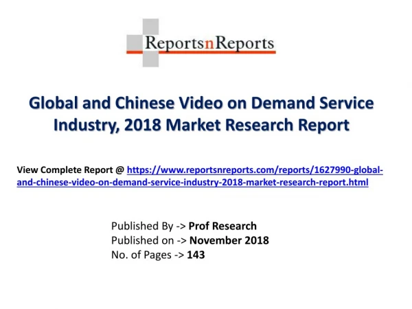 Global Video on Demand Service Market 2018 Recent Development and Future Forecast
