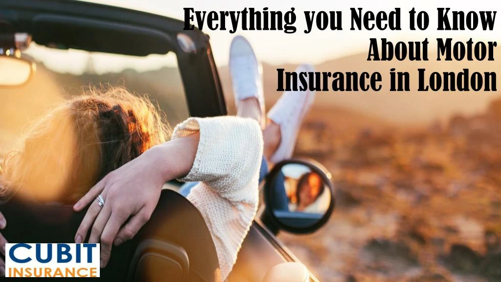 everything you need to know about motor insurance in london