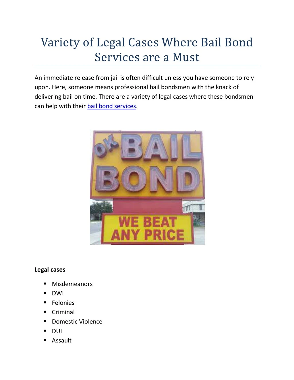 variety of legal cases where bail bond services