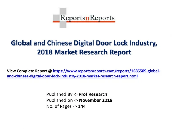 Global Digital Door Lock Industry with a focus on the Chinese Market